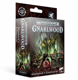 Warhammer Underworlds:  Gnarlwood: Grinkrak&#039;s Looncourt