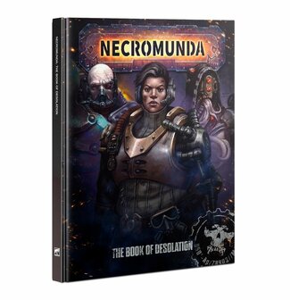 Warhammer Necromunda: The Book of Desolation